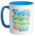 Funky Dope Fresh Fly Ceramic Mug