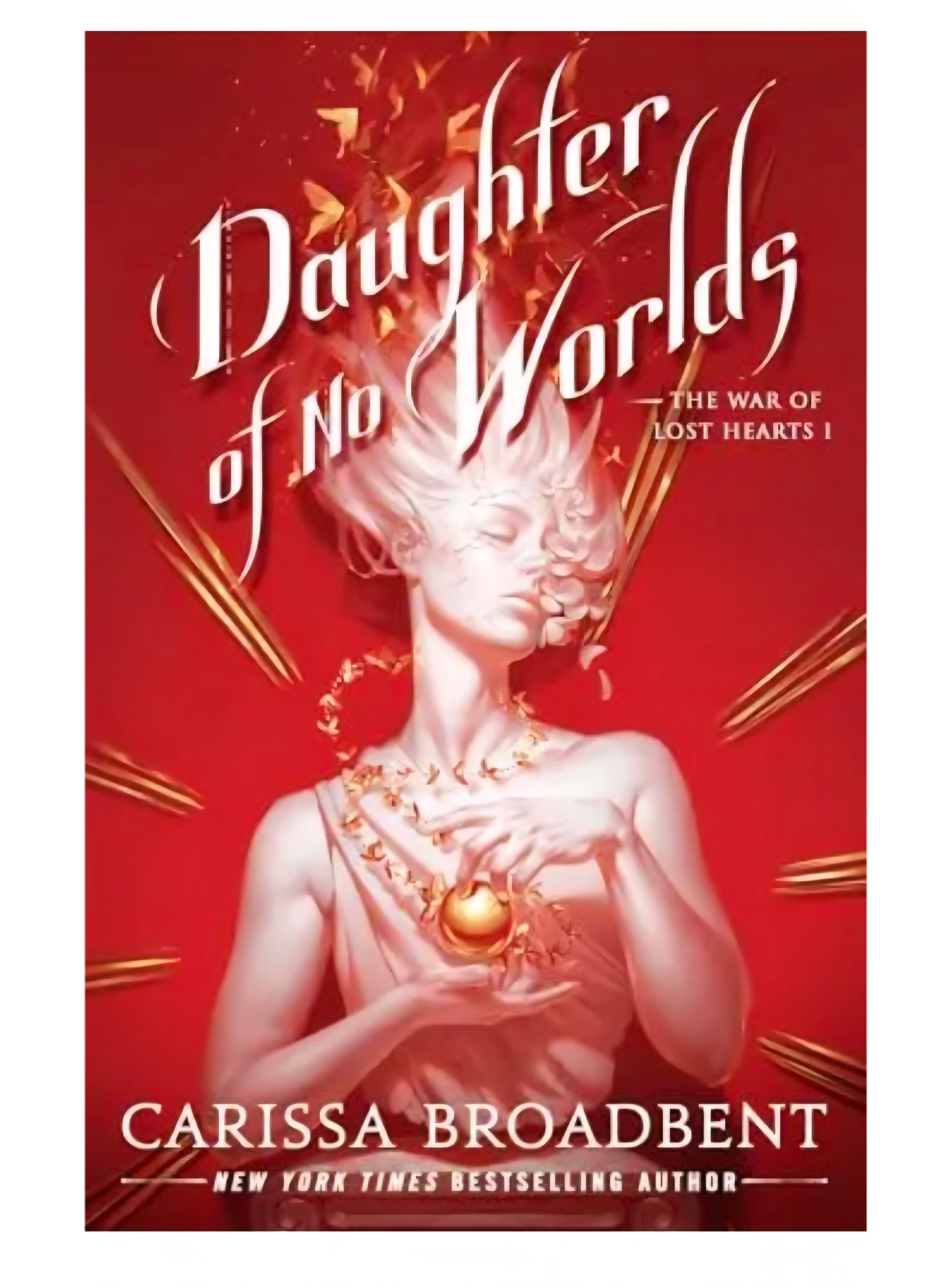 Daughter of No Worlds by Carissa Broadbent