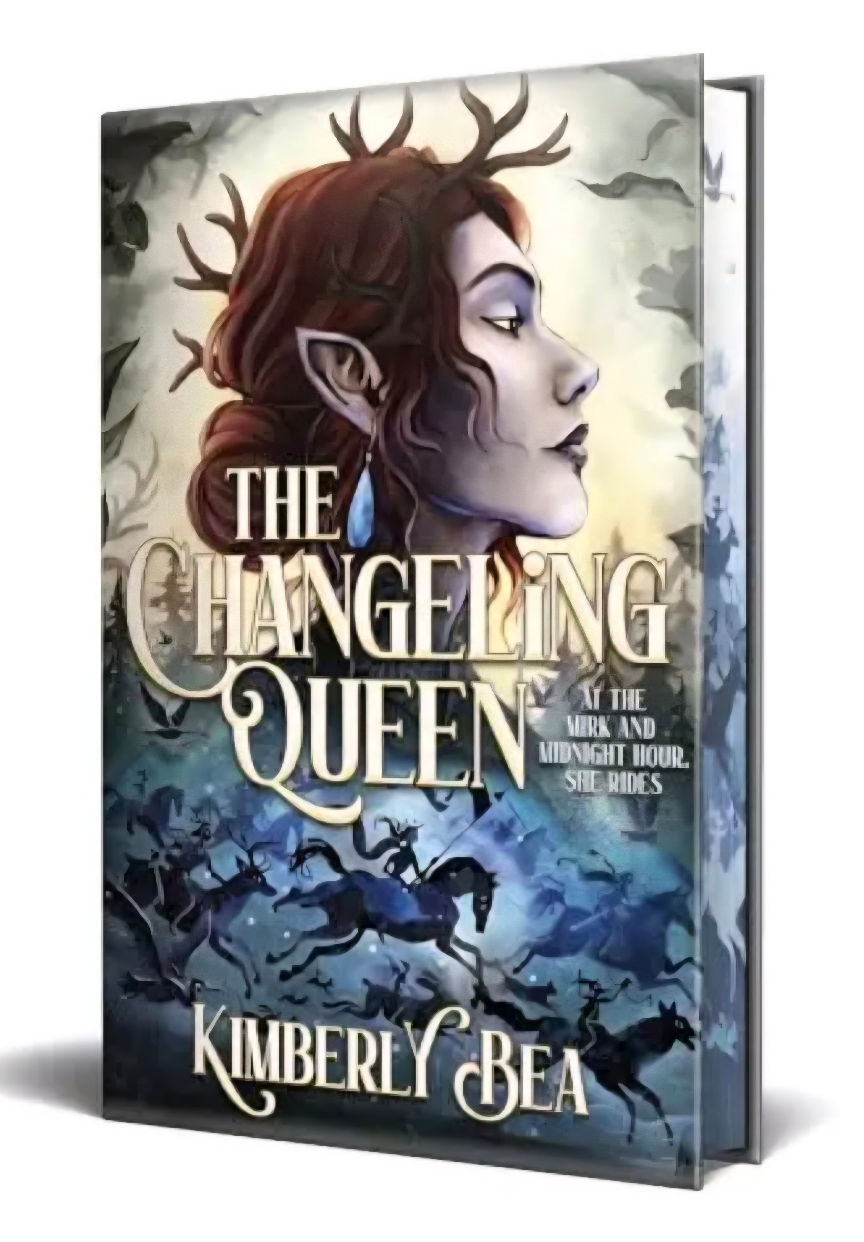 The Changeling Queen by Kimberly Bea
