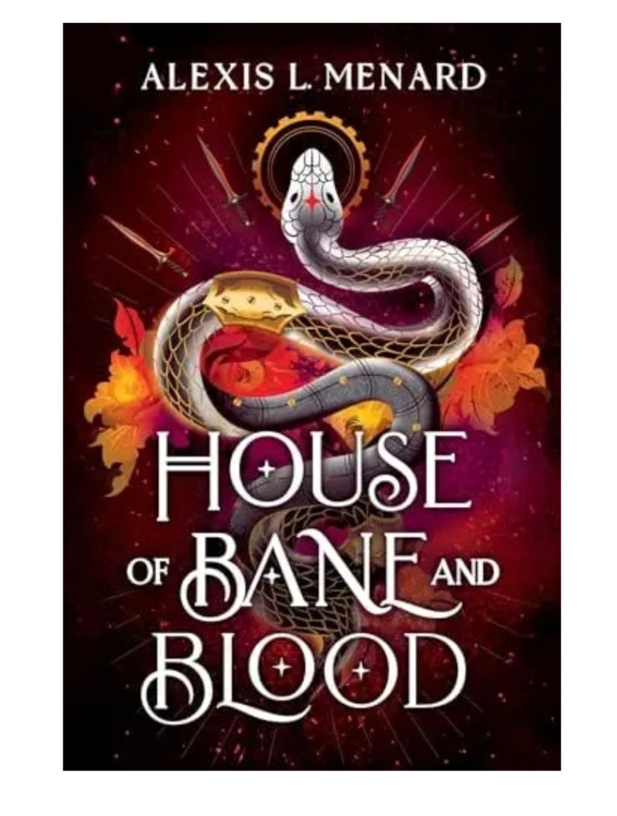 House of Bane and Blood by Alexis L. Menard