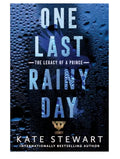 One Last Rainy Day by Kate Stewart