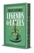 Legend & Lattes (deluxe edition) by Travis Baldree