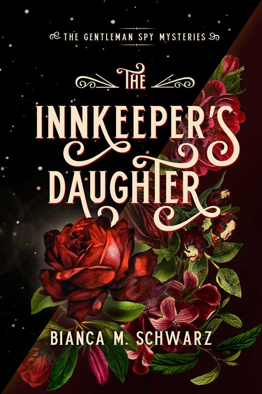 Innkeeper's Daughter by Bianca  M. Schwarz