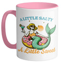 A Little Sweet, A Little Salty Ceramic Mug