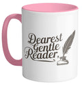 Dearest Gentle Reader Ceramic Mug