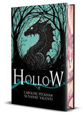 Hollow (Book 1 in the Crown of Hearts & Chaos series) Deluxe Edition by Caroline Peckham