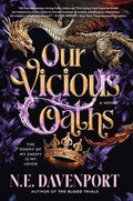 Our Vicious Oaths : N.E. Davenport