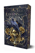 Court of Ravens and Ruin by Eliza Raine