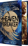 Heavenbreaker by Sara Wolf