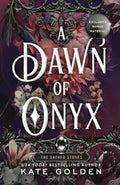 Dawn of onyx by Kate Golden